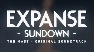 Expanse (Sundown) - The Mast (Rain World)