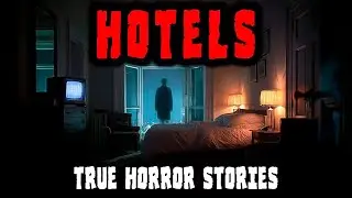 8 Most Disturbing TRUE Hotels Horror Stories | Real Nightmares