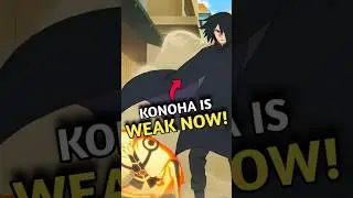 Naruto and Sasuke are Sealed.. Is Konoha Weak Now?