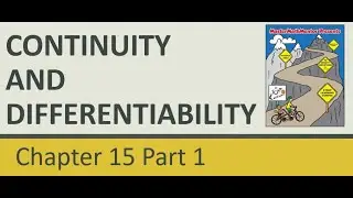 Chapter 15 Part 1: Continuity and Differentiability (Master Math Mentor AP Calculus AB Manual)