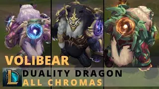 Duality Dragon Volibear All Chromas - League of Legends