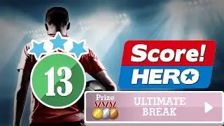 Score! Hero - DELUXE BREAK Event - level 13 - 3 Stars