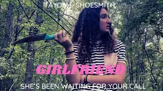 Girlfriend -- Short Film