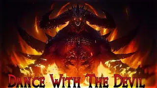 Diablo GMV Dance With The Devil