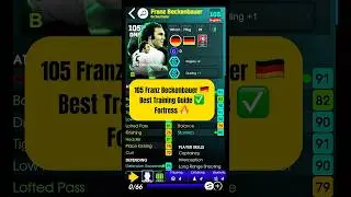 105 Franz Beckenbauer 🤩 Best Training Guide ✅ Epic Double Booster Fortress #efootball #beckenbauer