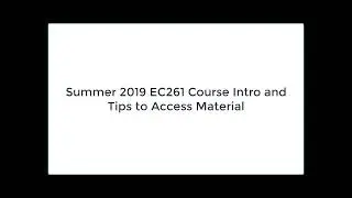 EC261 Course Intro SU19