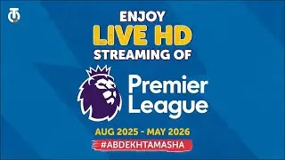 Watch EPL 2025 - 2026 on Tamasha