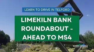 Limekiln Roundabout Ahead to M54 | Driving Test Tips Telford