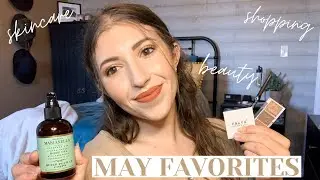 MAY FAVORITES 2020 || makeup, skincare, clothing, & some random things I've been loving!