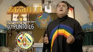 Grupo Semilla - 97 Punto 16 (ESTRENO 2025)
