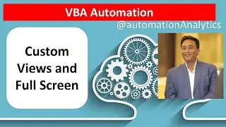 Full screen and Custom Views through VBA #Excel #VBA automation #youtubevideo #fullscreen #windows
