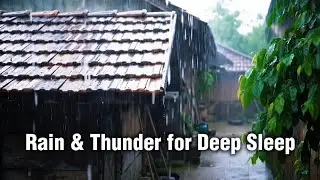 Heavy Village Rain & Thunder on Tin Roof | Deep Sleep, Relaxing Storm Sounds