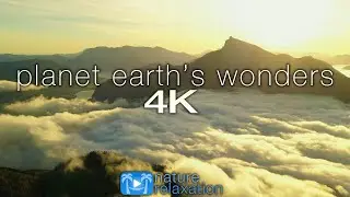 PLANET EARTH'S WONDERS in 4K: Nature Relaxation&trade; Journey Part V - Epic Drone Footage + Healing Music
