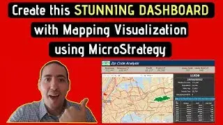 Create this STUNNING DASHBOARD with Map Widget in MicroStrategy