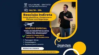 Rescis&atilde;o Indireta - Como Identificar, Comprovar e Pleitear com seguran&ccedil;a