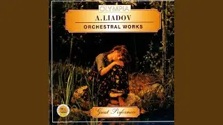 Eight Russian Folk-Songs for Orchestra, Op.58. Melancholy Song