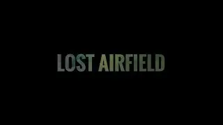 Lost Airfield Diashow