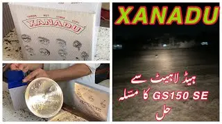 Suzuki GS 150 SE Head Light Problem Khatm Solution Xanadu Head light Taiwan #headlight