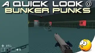 [1080p] [60FPS] ➜ A Quick Look @ Bunker Punks