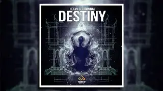 HolyU & T3rminal - Destiny (Out Now!)