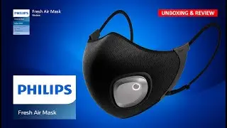 Philips - Fresh Air Mask - Review & Unboxing