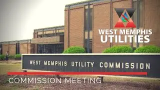 West Memphis Utility Commission Meeting January 2026