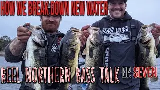 How We Break Down New Water! - Reel Northern Bass Talk
