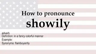 showily