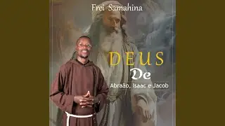 Deus de Abraão, Isaac e Jacob
