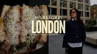 A LONDON Food Guide: What to Eat in 4 Days (๑ᵔ⤙ᵔ๑)
