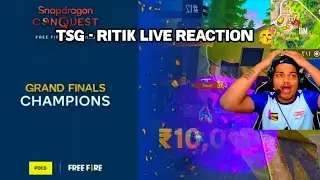 TSG SNAPDRAGON  CONQUEST WINNER TSG RITIK LIVE REACTION🥳 || SNAPDRAGON  CONQUEST SERIES SEASON 2