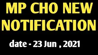 mp cho new update | change in backlog vaccancy |2850 vaccancy | 2021