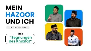 Khilafat: Inspiration und Emotionen | Ein Gespräch unter Brüdern