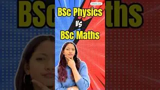 BSc Physics vs BSc Maths | Toughness, Jobs, Salary & Best Course to Choose #sciencecareers