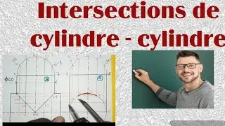 Intersection cylindre cylindre 2/2|Comment développer un cylindre cylindre|Intersection cylindre cyl