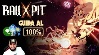 BALL X PIT | 100% ITA GUIDE - ACHIEVEMENTS (All skills, secrets, and achievements)