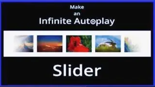 How To Make An Infinite Autoplay Slider