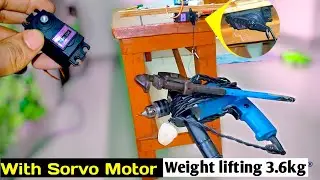 Weight lift testing of Sorvo Motor  MG996R.