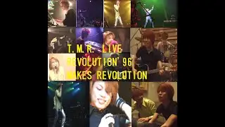 T.M.Revolution LIVE REVOLUTION 96 - MAKES REVOLUTION - 19960829 Nakano SUNPLAZA