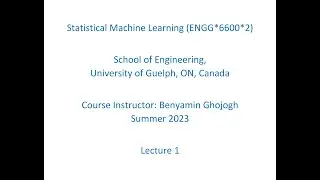 Statistical Machine Learning | S23 | Lecture 1: Introduction and Preliminaries on Probability