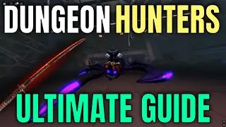 Полное руководство по игре Dungeon Hunters! (Оружие, боссы, улучшения) - Roblox