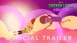 Official Trailer | Chicken Little: A New Future | Disney UK
