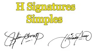H Signature Simple | H Signature Easy | Signature Style Of My Name