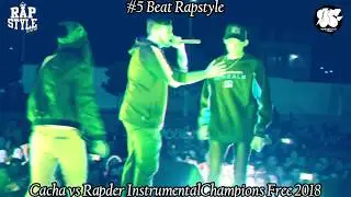 #5 Beat Rapstyle Cacha vs Rapder Instrumental Champions Free 2018 Prod. Homiebeatz