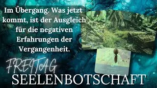 FREITAG 🔮☆ Seelenbotschaft ☆ Tarot ☆ Lenormand ☆ Orakel✨️