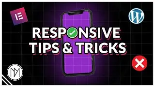 Responsive Tips & Tricks for Elementor - CSS Tutorial