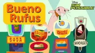 Bueno Rufus #5 🌮 🌯 #kimpossible