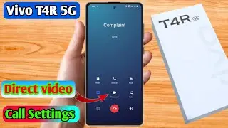 how to direct video call in vivo t4r 5g, vivo t4r 5g direct video call settings