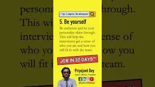 7 tips to the impress interviewer    JOB IN 30 DAYS&trade;    @Jobin30days #shorts