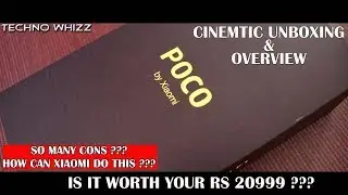 POCO F1 Unboxing & Overview (November 2018) | Techno Whizz